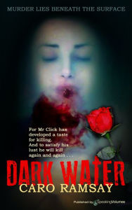 Title: Dark Water, Author: Caro Ramsay