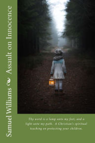 Title: Assault on Innocence, Author: Samuel Williams