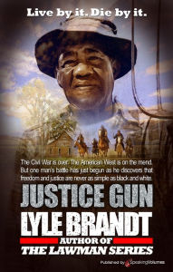 Title: Justice Gun, Author: Lyle Brandt
