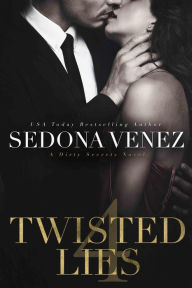 Title: Twisted Lies 4, Author: Sedona Venez