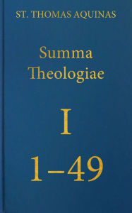 Title: Summa Theologiae Prima Pars, 1-49 (Latin-English Edition), Author: St. Thomas Aquinas