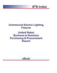 Title: Commercial Electric Lighting Fixtures B2B United States, Author: Editorial DataGroup USA