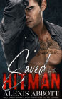 Saved by the Hitman - A Bad Boy Mafia Romance