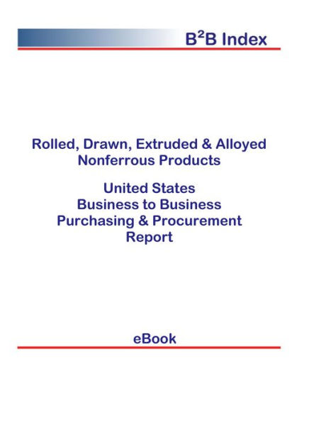 Rolled, Drawn, Extruded & Alloyed Nonferrous Products B2B United States