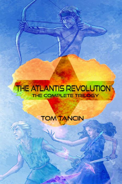 The Atlantis Revolution (The Complete Trilogy)