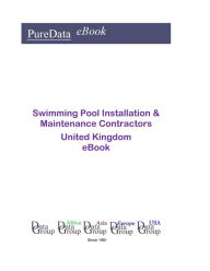 Title: Swimming Pool Installation & Maintenance Contractors in the United Kingdom, Author: Editorial DataGroup UK