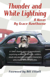 Title: Thunder and White Lightning, Author: Grace Hawthorne