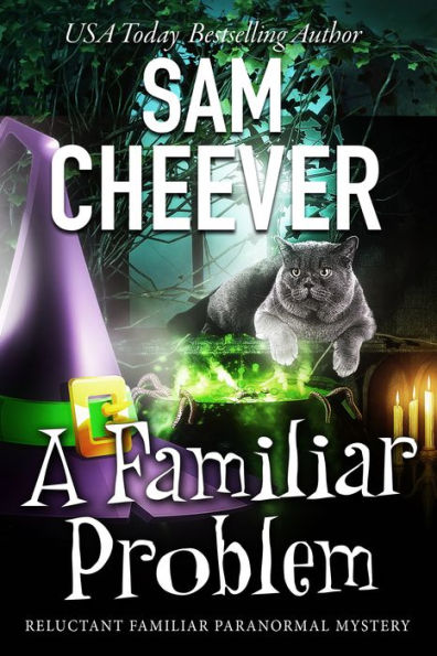 A Familiar Problem: Page-Turning Paranormal Cozy Adventure