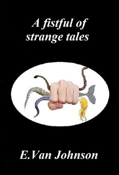 A fistful of strange Tales