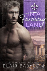 In a Faraway Land (Runaway Princess: Flicka #3)