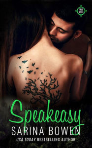 Title: Speakeasy, Author: Sarina Bowen