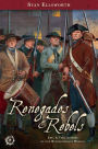 Renegades & Rebels