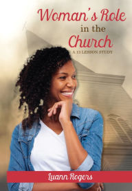 Title: Woman's Role in the Church, Author: Luann Rogers