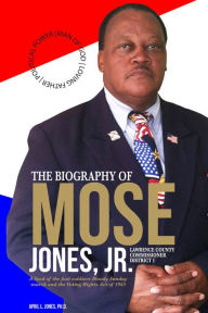 Title: The Biography of Mose Jones Jr., Author: Gingerman Editorial