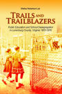 Trails and Trailblazers