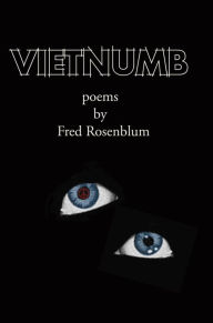 Title: Vietnumb, Author: Fred Rosenblum