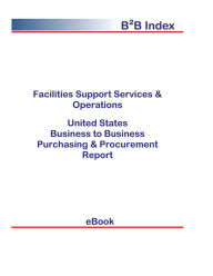 Title: Facilities Support Services & Operations B2B United States, Author: Editorial DataGroup USA