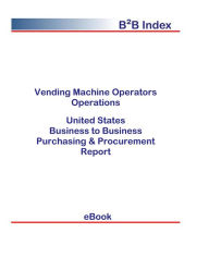 Title: Vending Machine Operators Operations B2B United States, Author: Editorial DataGroup USA