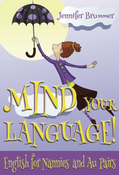 Mind Your Language!