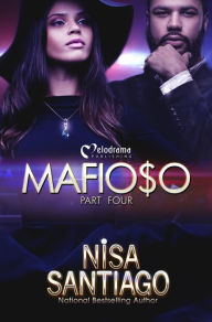 Title: Mafioso - Part 4, Author: Nisa Santiago