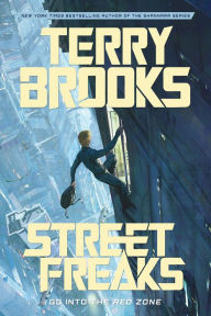 Title: Street Freaks, Author: Terry Brooks