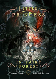 Title: Little Princess in Fairy Forest, Author: Tsubaki Tokino