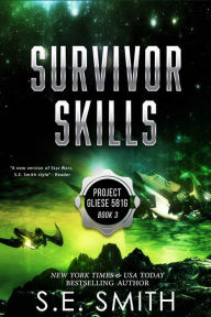 Title: Survivor Skills, Author: S.E. Smith