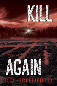 Title: Kill. Again., Author: R.D. Greenfield