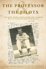 Title: The Professor and The Pilots, Author: Douglas Myers