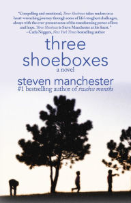 Title: Three Shoeboxes, Author: Steven Manchester