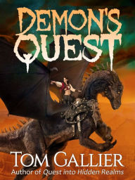 Title: Demon's Quest, Author: Tom Gallier
