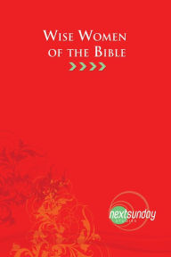 Title: Wise Women of the Bible, Author: Susan Pigott