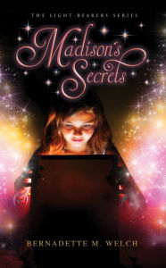 Title: Madison's Secrets, Author: Bernadette Welch