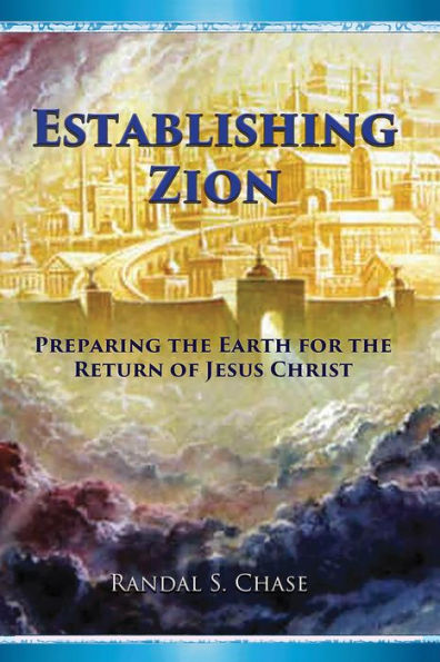 Establishing Zion