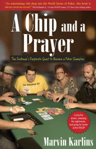 Title: A Chip and a Prayer, Author: Marvin Karlins