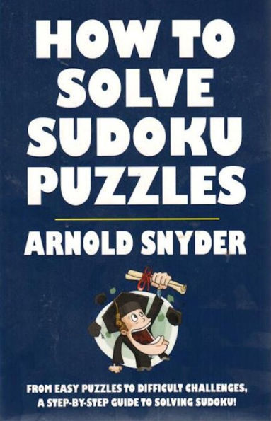 How to Solve Sudoku Puzzles