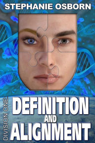 Title: Definition and Alignment, Author: Stephanie Osborn