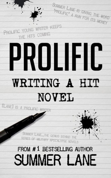 Prolific: Writing A Hit Novel