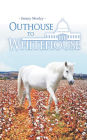 Outhouse to Whitehouse