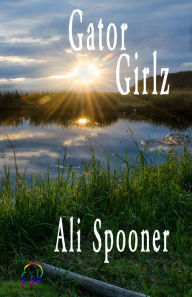 Title: Gator Girlz, Author: Ali Spooner