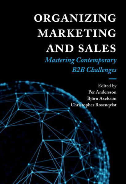 Organizing Marketing and Sales