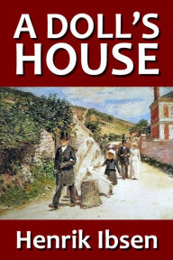 Title: A Doll's House (Revised Edition), Author: Henrik Ibsen