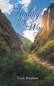 Title: Finding My Way, Author: Gayle Bradshaw