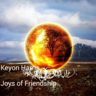 Title: Joys of Friendship, Author: Keyon Harris