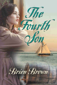 Title: The Fourth Son, Author: Brien Brown