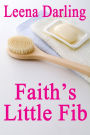 Faith's Little Fib