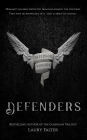 Defenders (Guardian Saga Book 4)