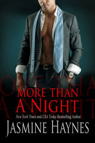Title: More Than a Night: Naughty After Hours, Book 7, Author: Jasmine Haynes