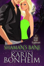 Shaman's Bane: Paranormal Romance from the Witches of Doyle