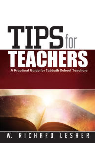 Title: Tips for Teachers, Author: W. Richard Lesher